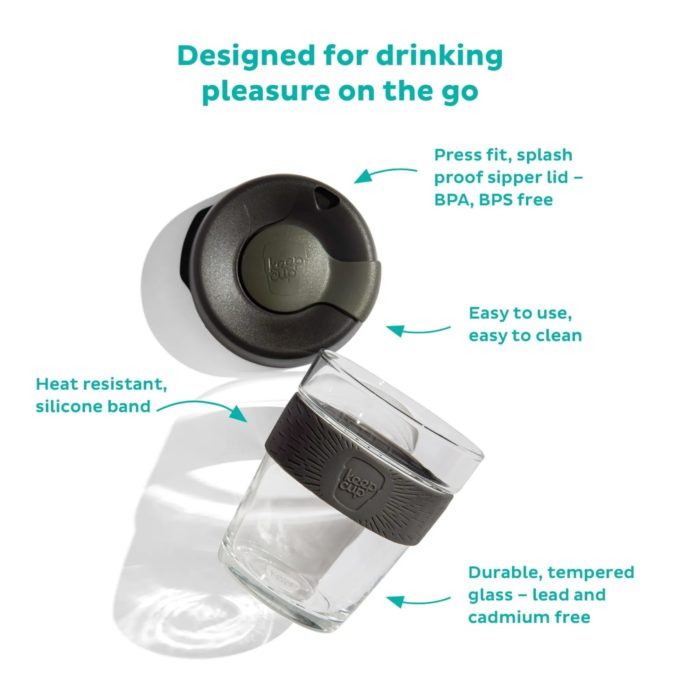 Keepcup information graphic, - durable tempered glass, easy to clean, easy to use, heat resistant silicone band, press fit sipper lid